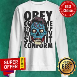 Top Alien Propaganda They Live Sweatshirt