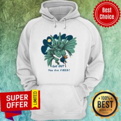 Top Get Out You Are Fired Lady Liberties Kick Donald Trump Hoodie