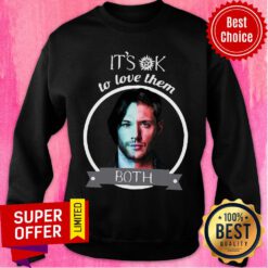 Top It's Ok To Love Them Both Sweatshirt