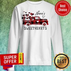 Top Nana’s Sweethearts Truck Mike Vivian Lily Christian Sweatshirt