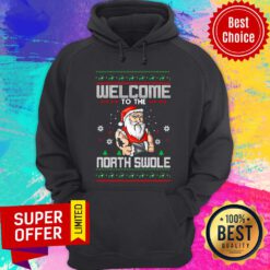 Top Welcome To The North Swole Hunk Ugly Christmas Hoodie