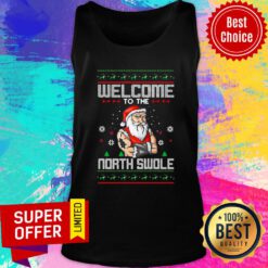 Top Welcome To The North Swole Hunk Ugly Christmas Tank Top