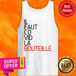 Awesome Il Faut Covid La Bouteille Tank Top