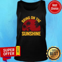 Awesome Bring On The Sunshine Vintage Tank top