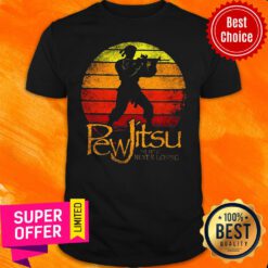 Awesome Pew Jitsu The Art Of Never Losing Vintage Shirt