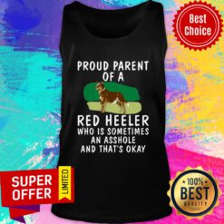 Awesome Proud Parent Of A Red Heeler Dog Tank Top