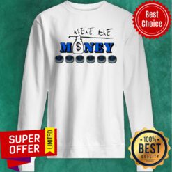 Awesome Where The Money Reside Sweatshirt