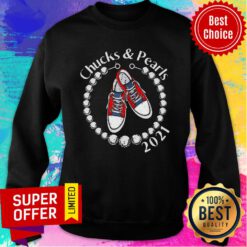 Chucks And Pearls 2021 VP Kamala Harris Inauguration Day For Sweatshirt