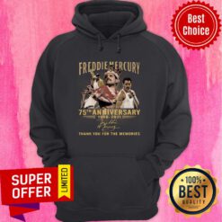 Freddie Mercury 75th Anniversary 1946 2021 Thank You For The Memories Signatures Hoodie