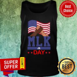 Funny American Flag Martin Luther King Jr Day Mlk Fist Freedom Tank top