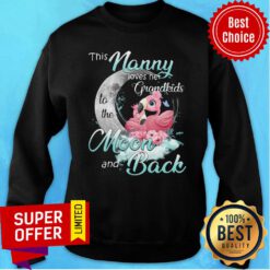 Funny Flamingo This Nanny Loves Her Grandkids To The Moon And Back Sweatshirt