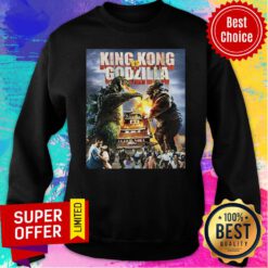 Funny Kaiju Battle King And Kong Godzilla Sweatshirt