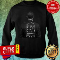 Funny Obama The Greatest Of All Time President America Finest Sweatshirt