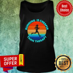 Funny Running Is Cheaper Than Therapy Vintage Tank Top