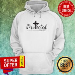 Good Cross Jesus Protected Psalm 91 Hoodie