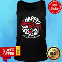 Happy Quarantined Valentine's Day 2021 Healthcare Worker Tank top