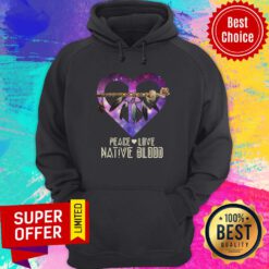 Nice Peace Love Dative Blood Hoodie