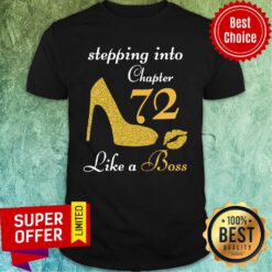 Nice Stepping Chapter 72 Like A Boss Shirt