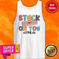 Nice Stuck On You LPN Life Tank Top