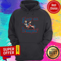 Official Keep On Trumpin’ Hoodie