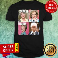 Official Savage Classy Bougie Ratchet Shirt
