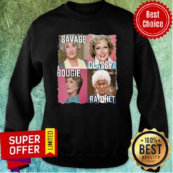 Official Savage Classy Bougie Ratchet Sweatshirt
