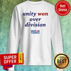Official Unity Won Over Division Biden Harris Sweatshirt