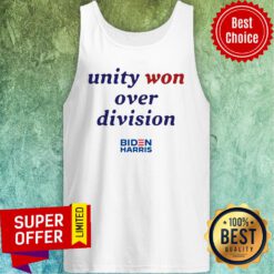 Official Unity Won Over Division Biden Harris Tank top