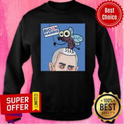 Premium Fly On Mike Pence Head Biden Harris Sweatshirt