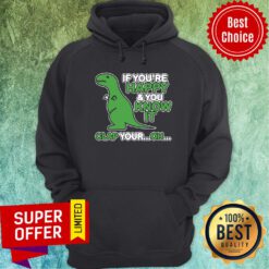 Premium If You'Re Happy And You Know It Clap Your Oh Hoodie