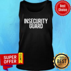 Premium Insecurity Guard Tank Top