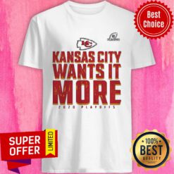Premium Kansas City Chiefs Wants It More 2020 Playoffs Shirt