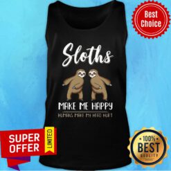 Premium Perfect Sloths Make Me Happy Humans Make My Head Hurt Tank Top
