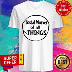 Premium Postal Worker Of All Things V-neck