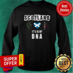 Premium Scotland Its In My Dna Sweatshirt