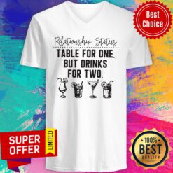 Relationship Status Table For One But Drinks For Two V-neck