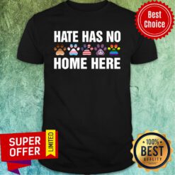 Top 1Hate Has No Home Here Shirt