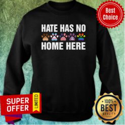 Top 1Hate Has No Home Here Sweatshirt