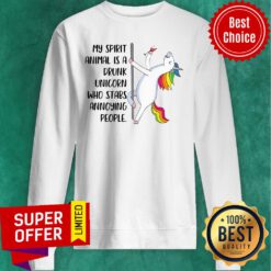 Top My Spirit Animal Is A Drunk Unicorn Who Stabs Annoying People Sweatshirt