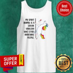 Top My Spirit Animal Is A Drunk Unicorn Who Stabs Annoying People Tank Top