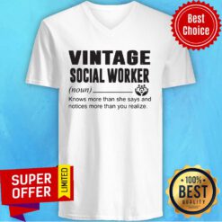 Vintage Social Worker Knows More Than She Says And Notices More Than You Realize V-neck