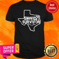 Awesome Snovid 2021 Survivor Texas Strong Shirt