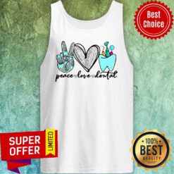 Funny Dentist Peace Love Dental Tank Top