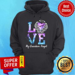 Funny Love Parents My Guadian Angel Hoodie