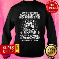 German Shepherd Soft Shepherd Warm Shepherd Big Pointy Ears Happy Owner Sweatshirt