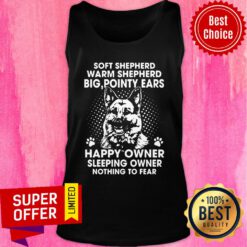 German Shepherd Soft Shepherd Warm Shepherd Big Pointy Ears Happy Owner Tank Top