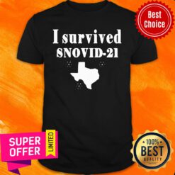 Premium Texas I survived Snovid 2021 Shirt