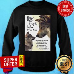 Top Never Forget Who You Are You Are Braver Than You Believe Sweatshirt