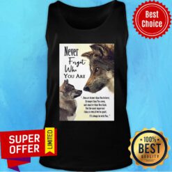 Top Never Forget Who You Are You Are Braver Than You Believe Tank Top