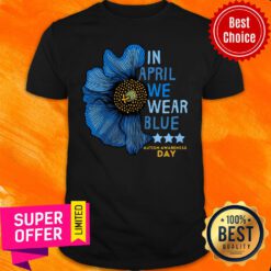 Awesome In April We Wear Blue Autism Awareness Day Shirt
